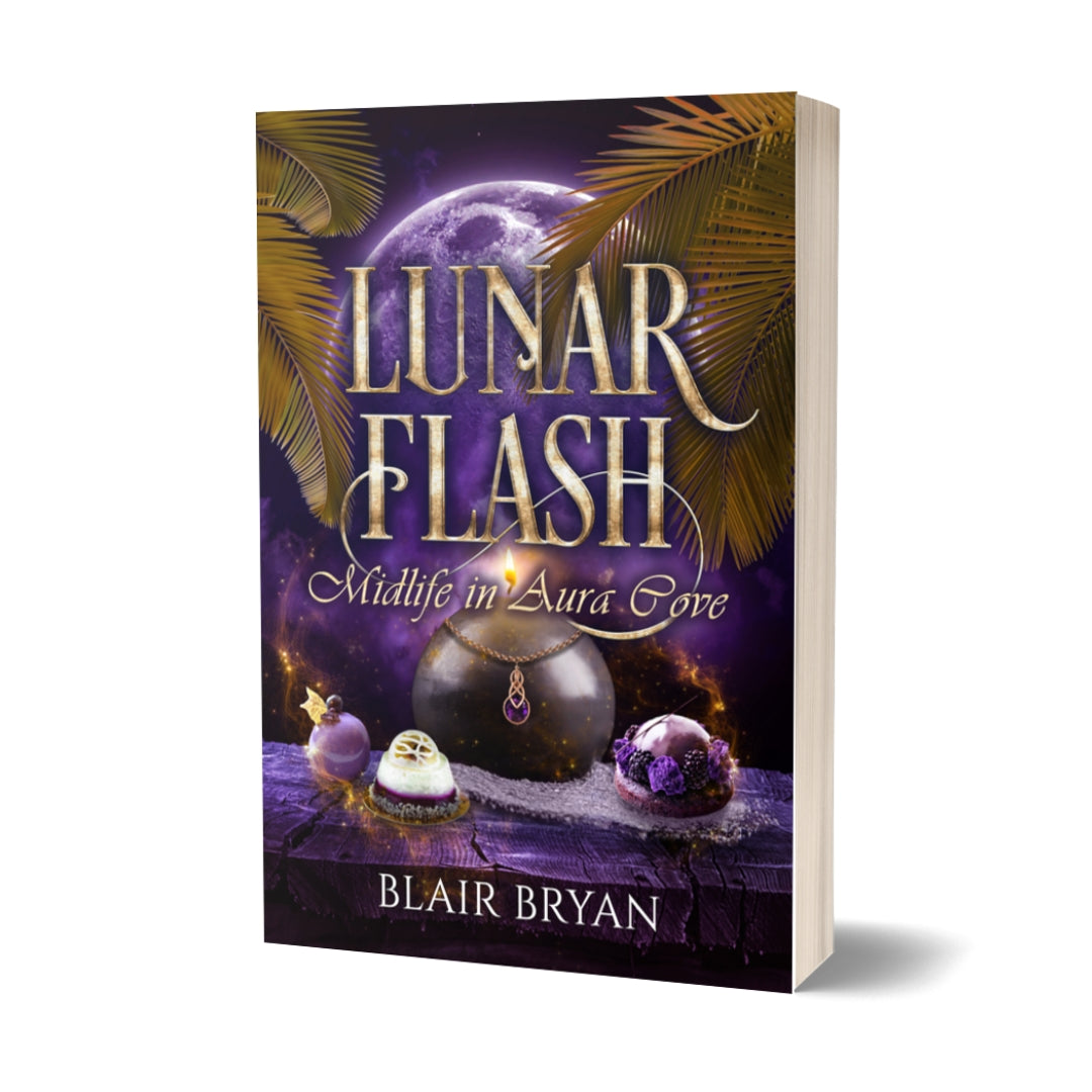 Lunar Flash paperback by Blair Bryan, part of the Midlife in Aura Cove series, featuring magical midlife fantasy.