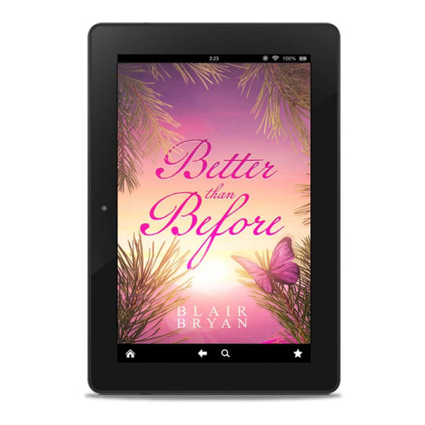 Better than Before (Book 2) Women's Fiction Series