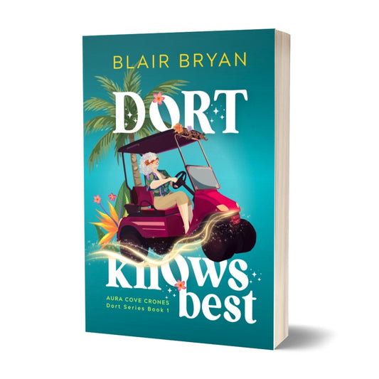 Dort Knows Best Paperback (Pre-Order Coming Jan 2027)