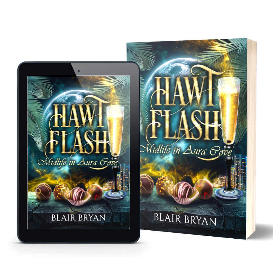 Hawt Flash by Paranormal Womens Fiction author Blair Bryan