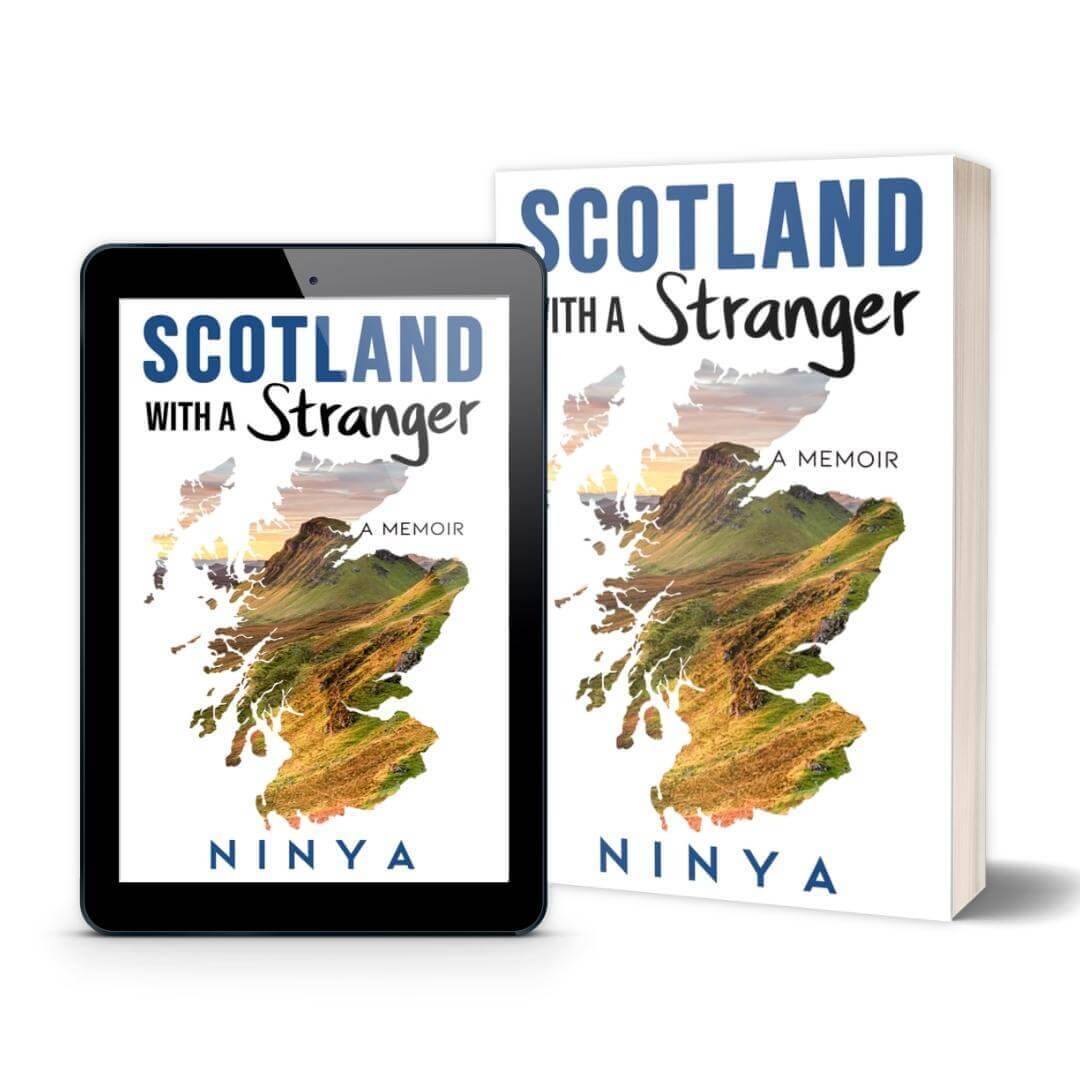 Scotland with a Stranger: A Travel Memoir - Teal Butterfly Press Self Help and Travel books