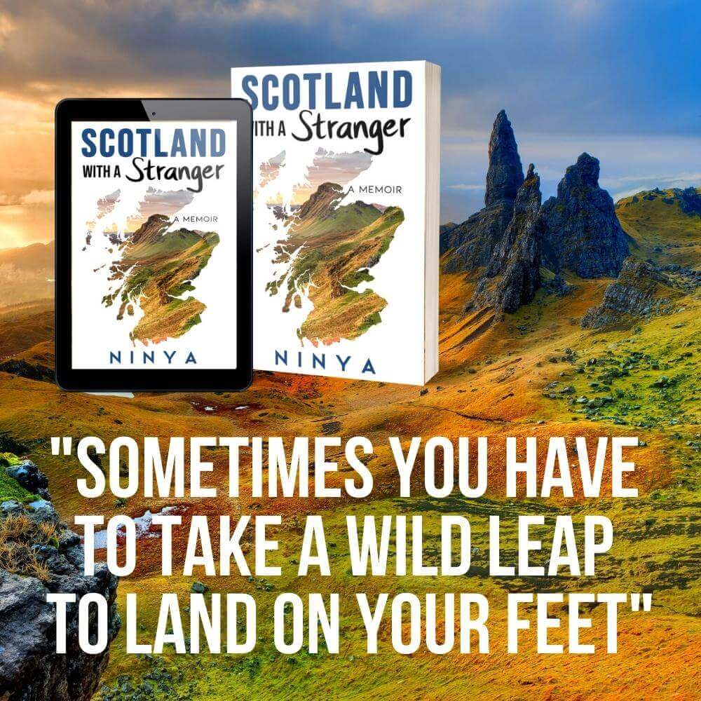 Scotland with a Stranger: A Travel Memoir - Teal Butterfly Press Travel Memoir Quote